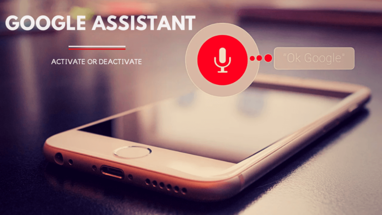Activate or Deactivate Google Assistant {Android} – 2023