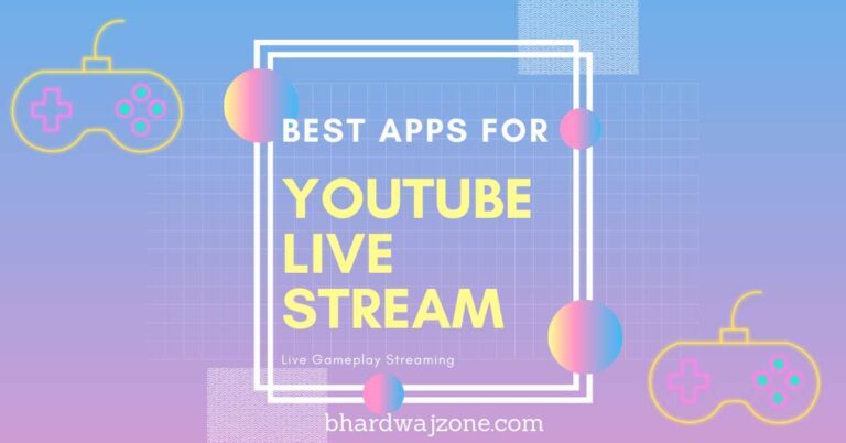 [Top 6] Best Youtube Live Streaming App For Android 2022