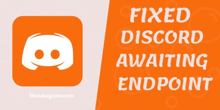 How I Fixed Discord Awaiting Endpoint 2022 | (5 Working Ways)