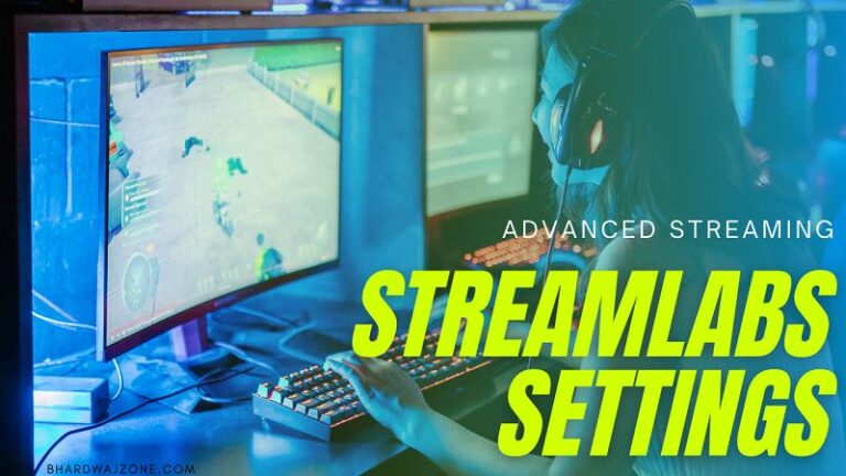 5 Best Streamlabs OBS Settings For Streaming [Twitch/Youtube] 2022